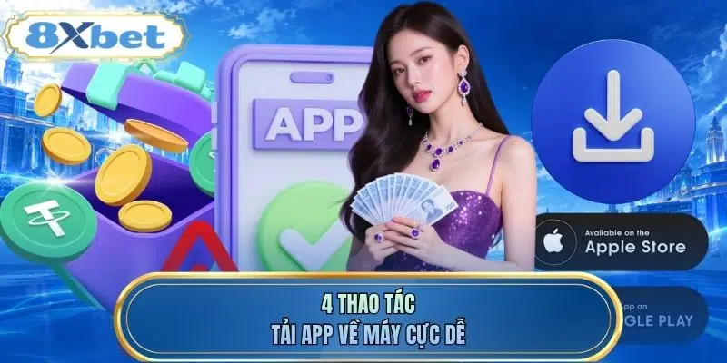 4 thao tác tải app về máy cực dễ